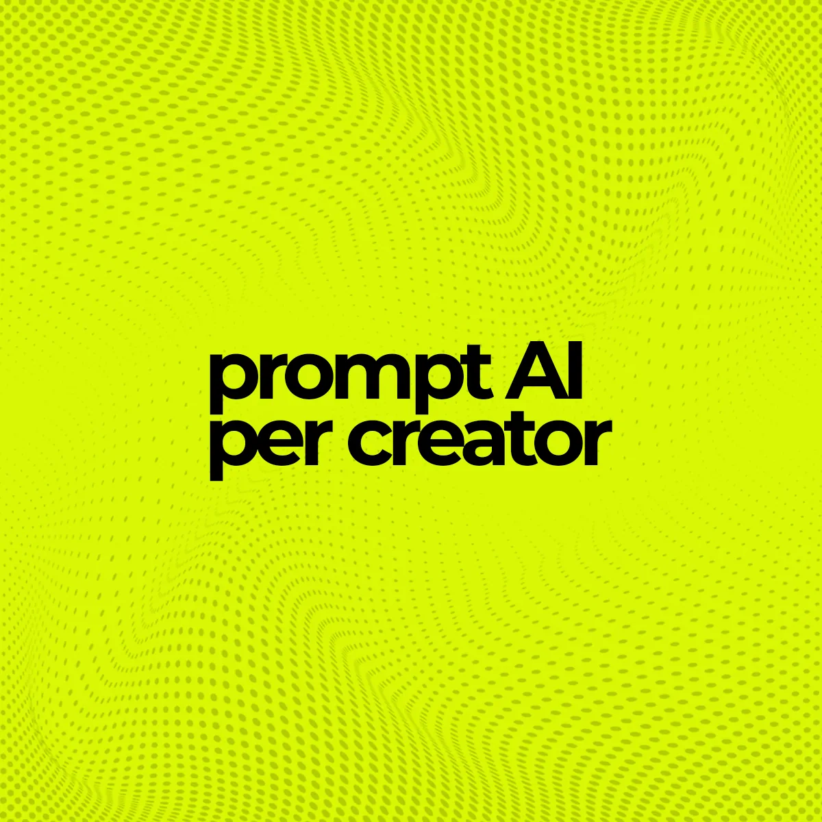 Prompt AI per creator